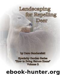 Landscaping for Repelling Deer by Dave Sandersfeld