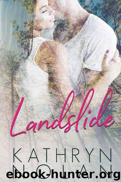 Landslide by Kathryn Nolan