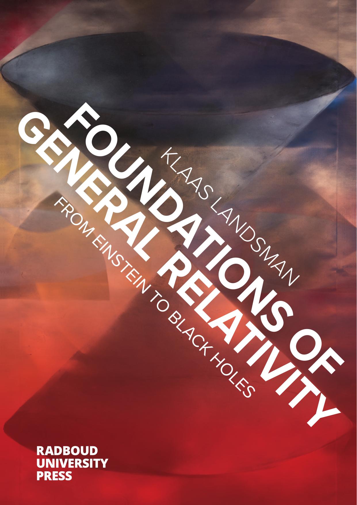 Landsman K. Foundations of General Relativity...2021 by Unknown