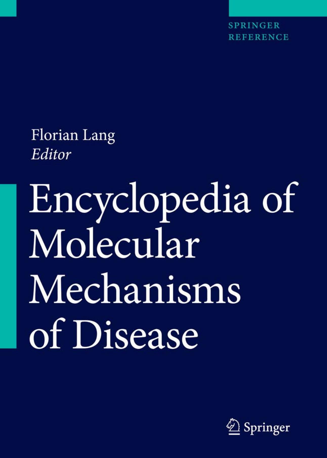 Lang Encyclopedia of Molecular Mechanisms of Disease 3540671366 by Unknown