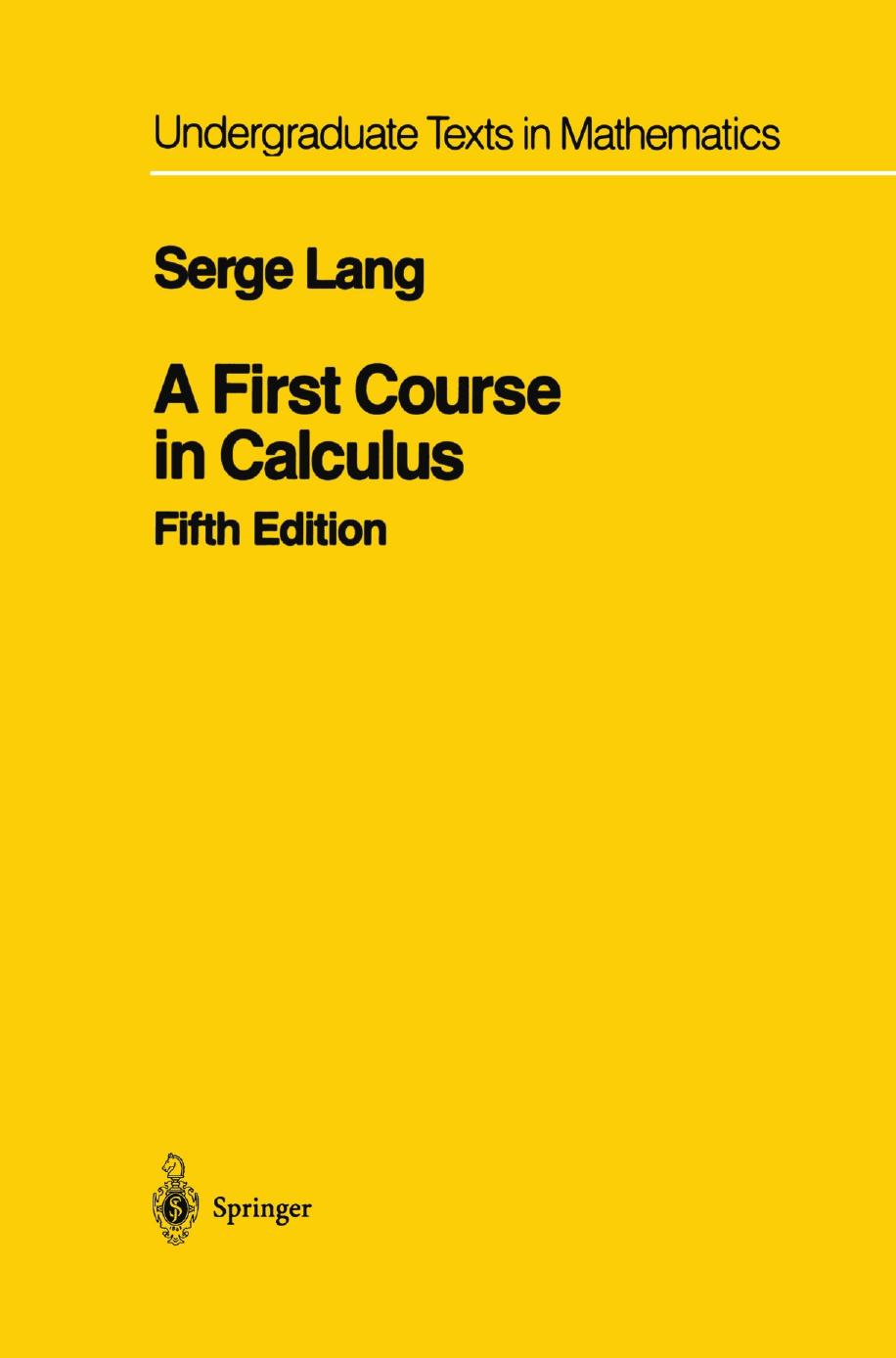 Lang. S. by A First Course in Calculus (1986)