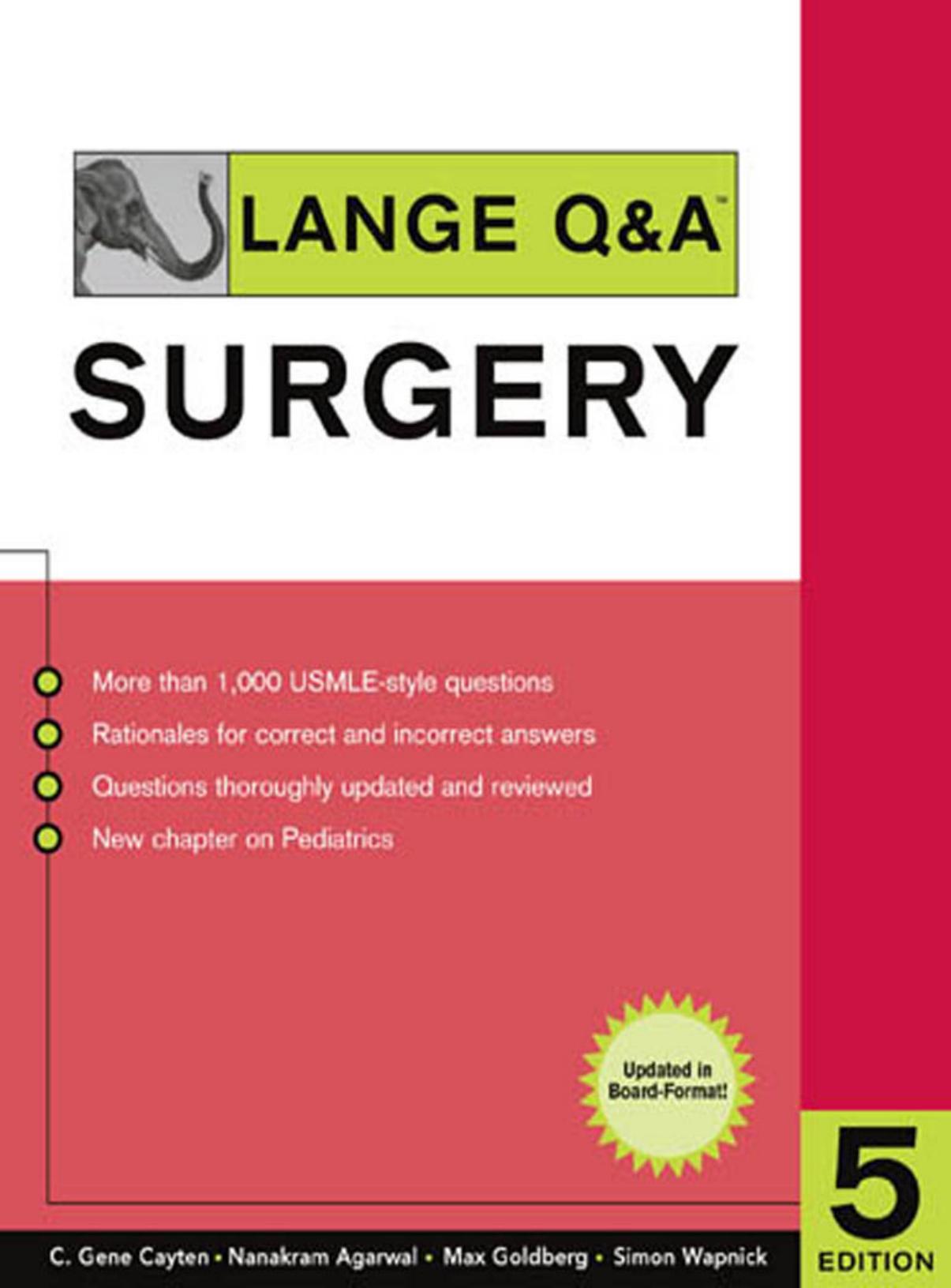 Lange Q&A: Surgery 5th Edition (Lange's Q & A: Surgery) by C. Gene Cayten Max Goldberg Nanakram Agrawal