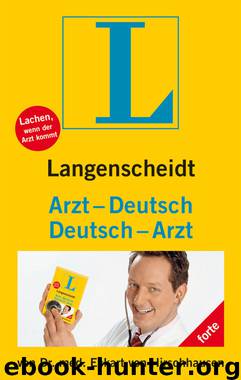 Langenscheidt Arzt-Deutsch/Deutsch-Arzt by Langenscheidt