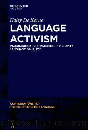 Language Activism by Haley De Korne