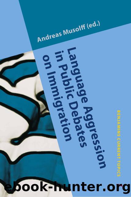 Language Aggression in Public Debates on Immigration by Andreas Musolff