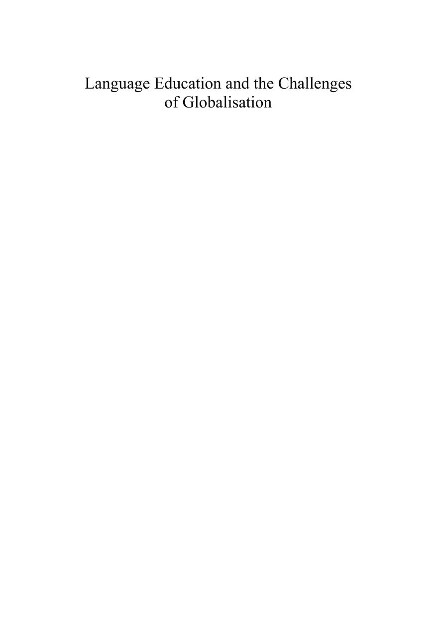 Language Education and the Challenges of Globalisation : Sociolinguistic Issues by Martin Solly; Edith Esch