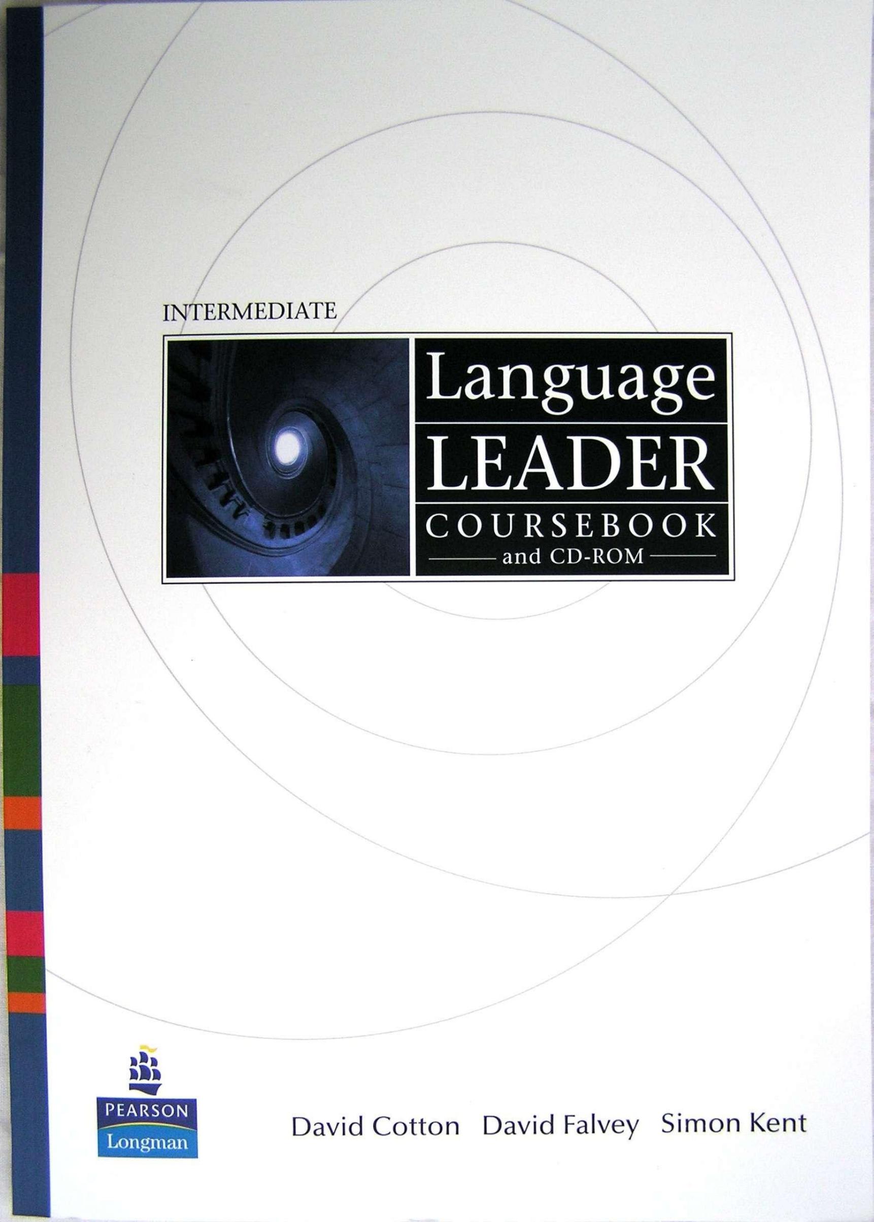 Language Leader Coursebook (Intermediate) by Cotton David Falvey David Kent Simon