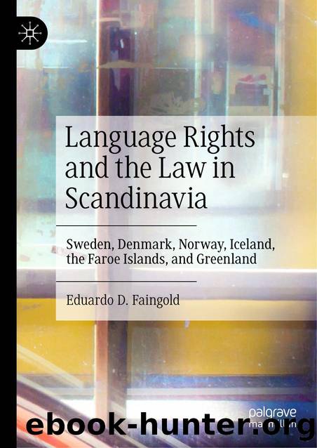 Language Rights and the Law in Scandinavia by Unknown