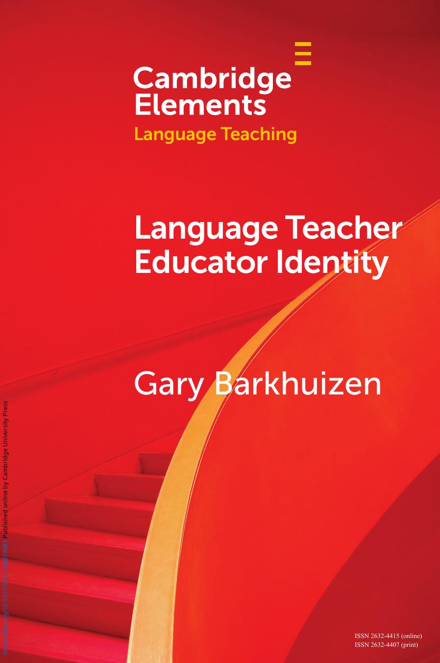 Language Teacher Educator Identity by Gary Barkhuizen
