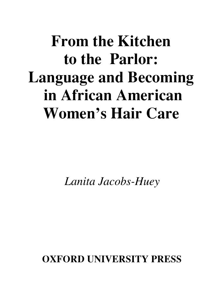 Language and Becoming in African American Women's Hair Care by Unknown