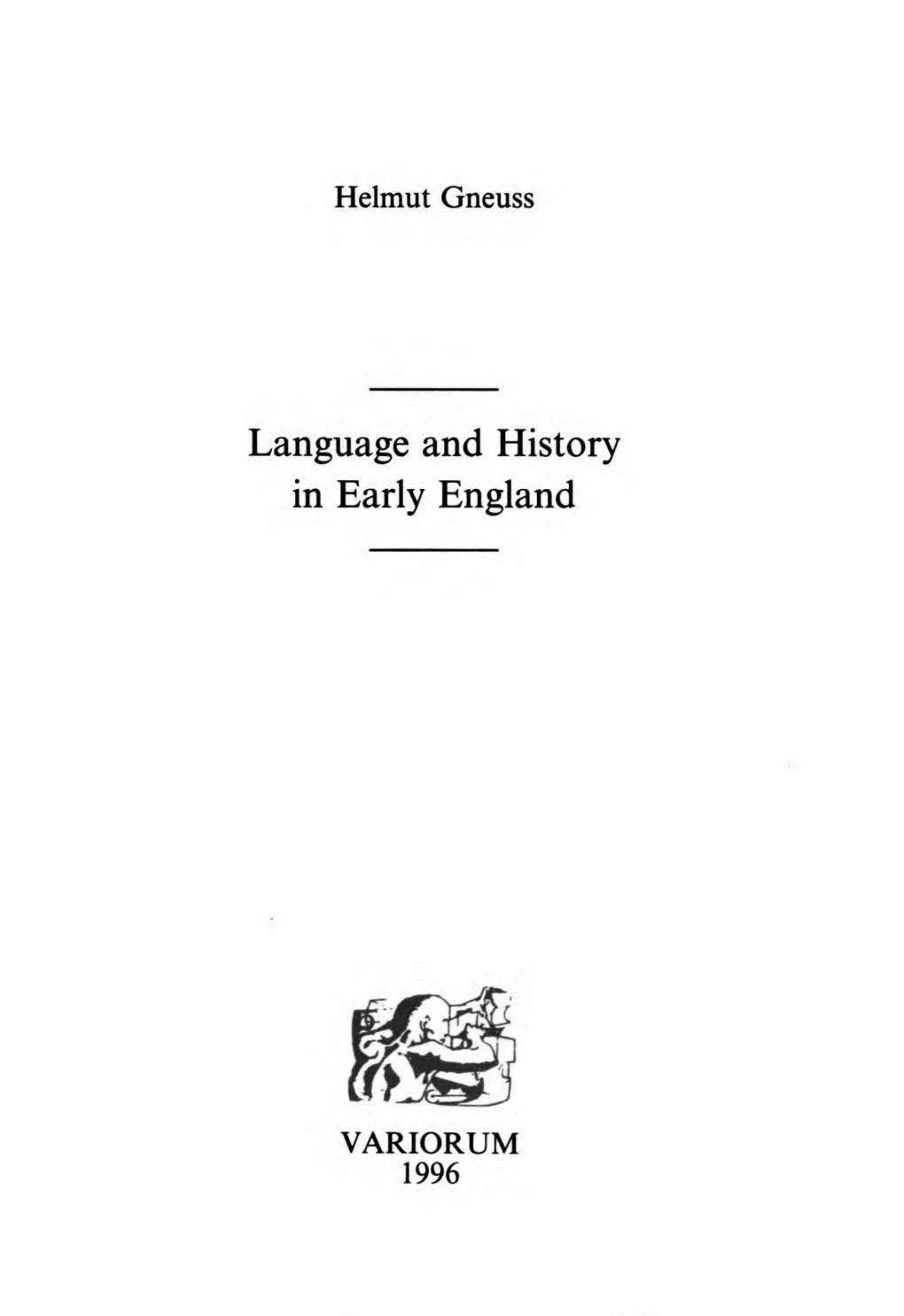Language and History in Early England by Helmut Gneuss