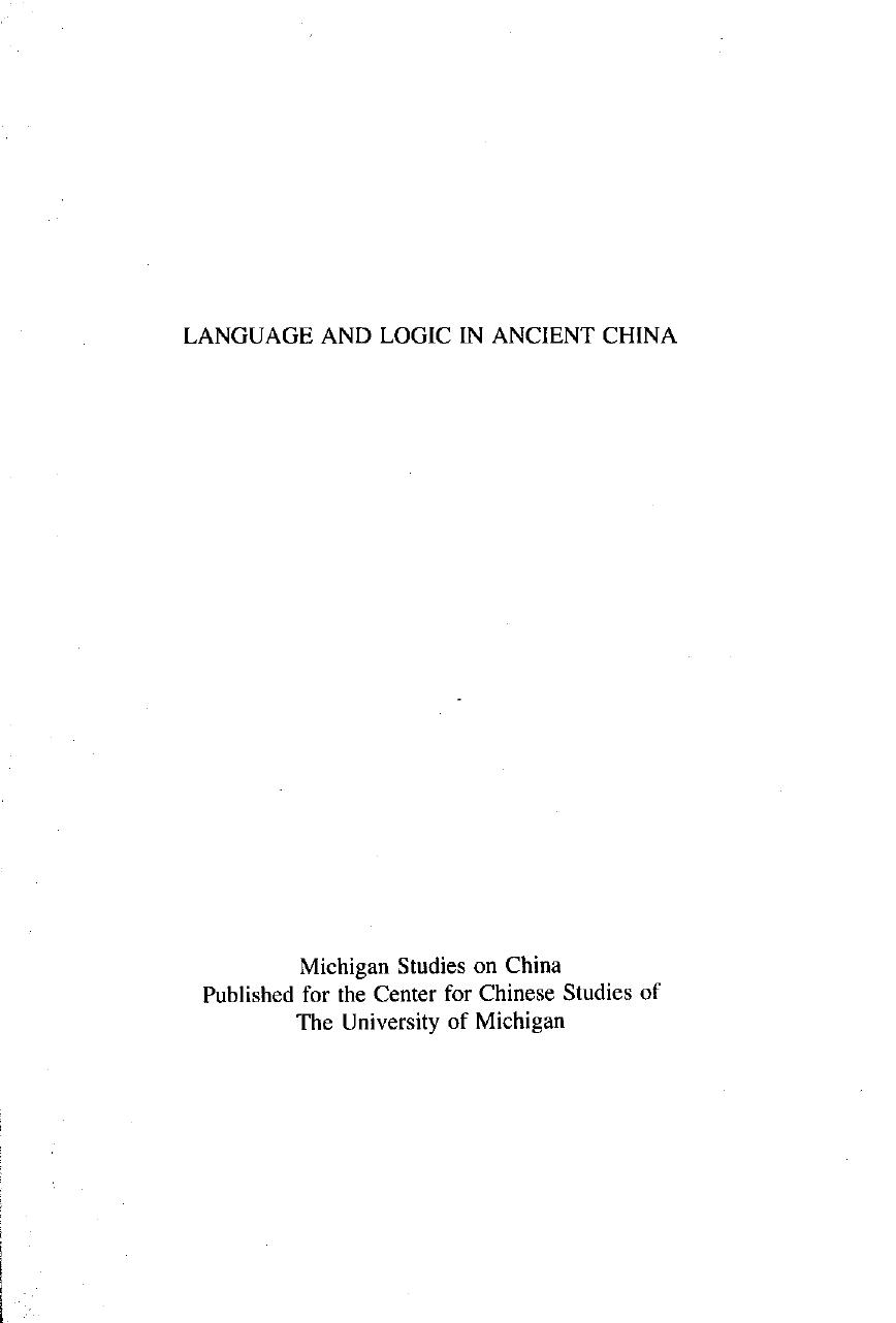 Language and Logic in Ancient China by Chad Hansen