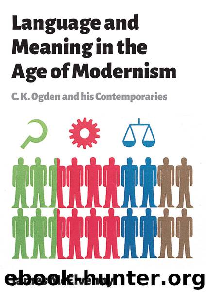Language and Meaning in the Age of Modernism by James McElvenny