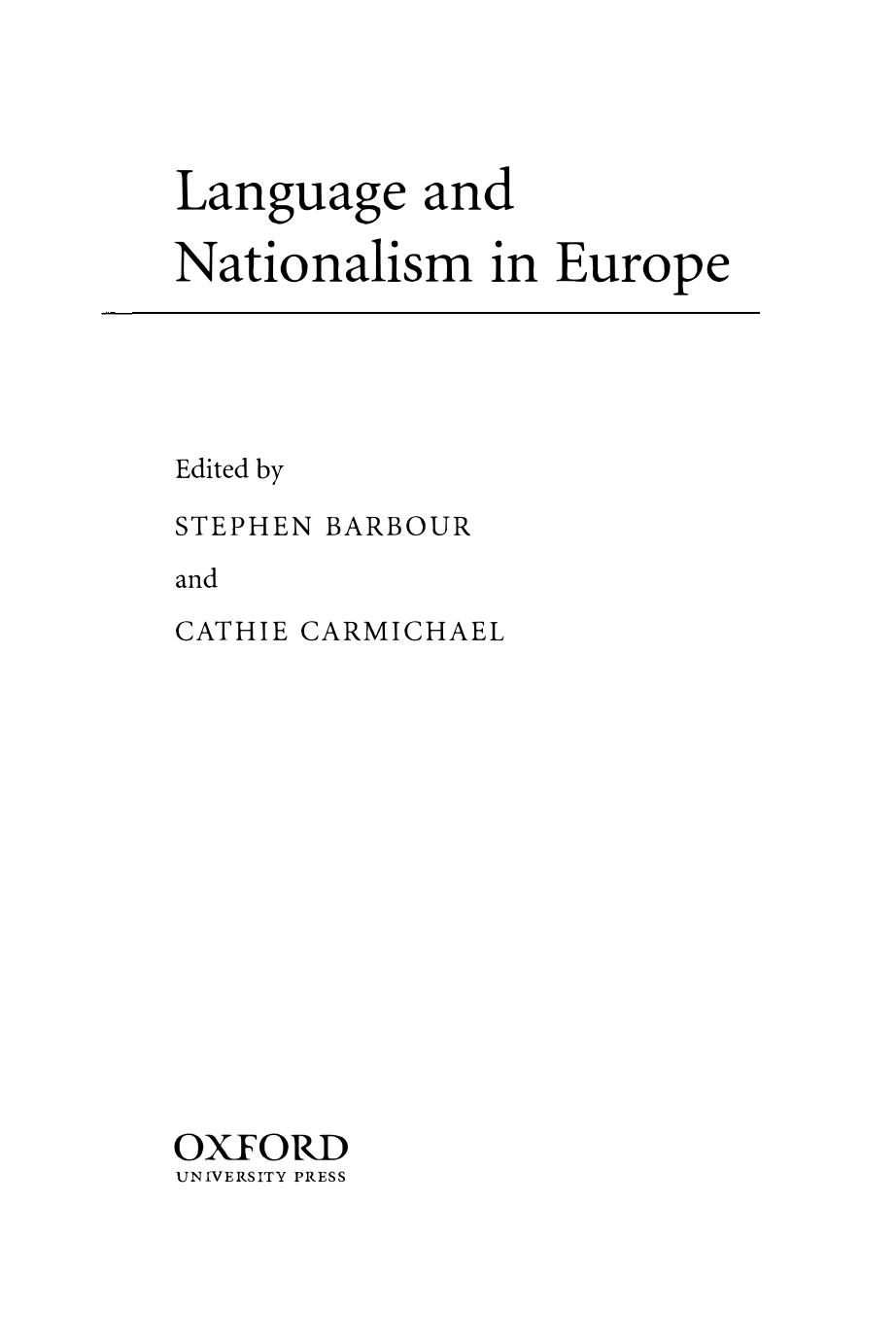 Language and Nationalism in Europe by Stephen Barbour Cathie Carmichael