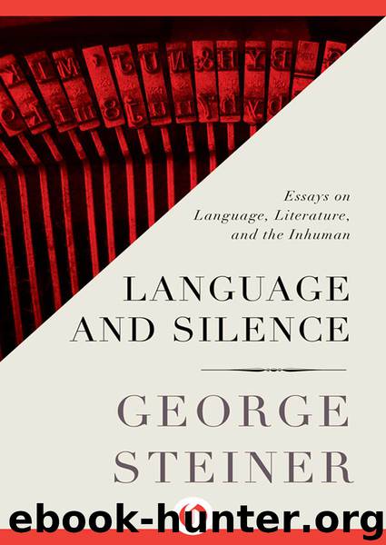 Language and Silence by George Steiner