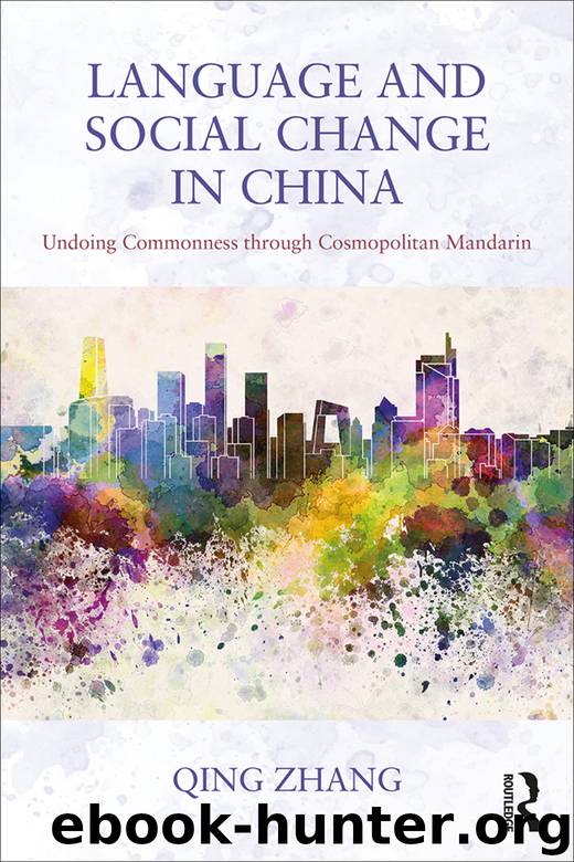 Language and Social Change in China by Qing Zhang