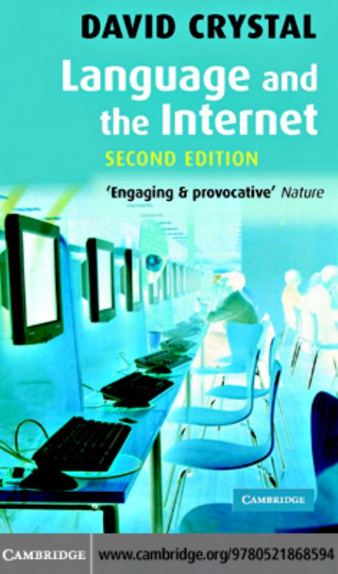 Language and the internet by Crystal David