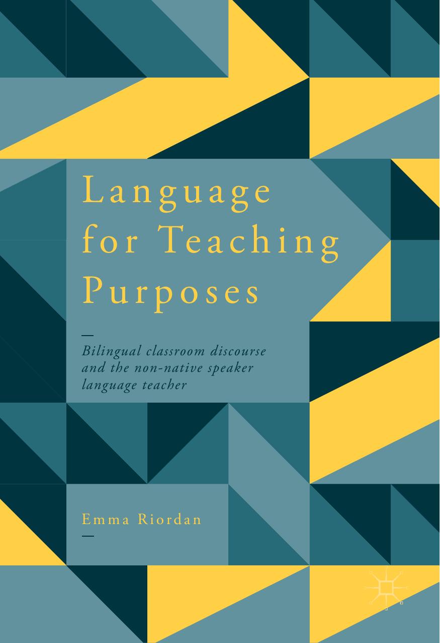 Language for Teaching Purposes by Emma Riordan