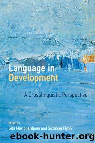 Language in Development by Martohardjono Gita; Flynn Suzanne;