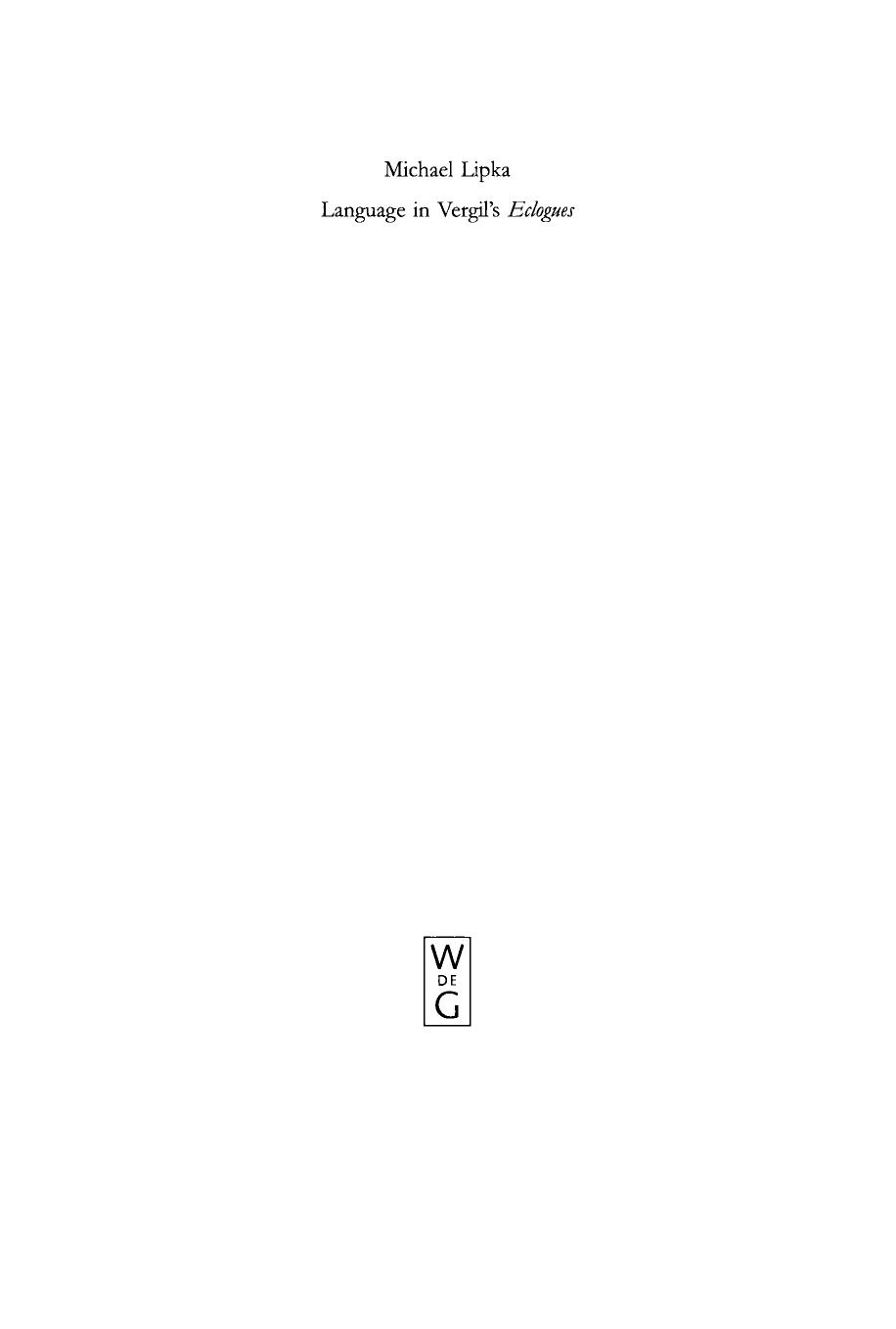 Language in Vergil's "Eclogues" by Michael Lipka
