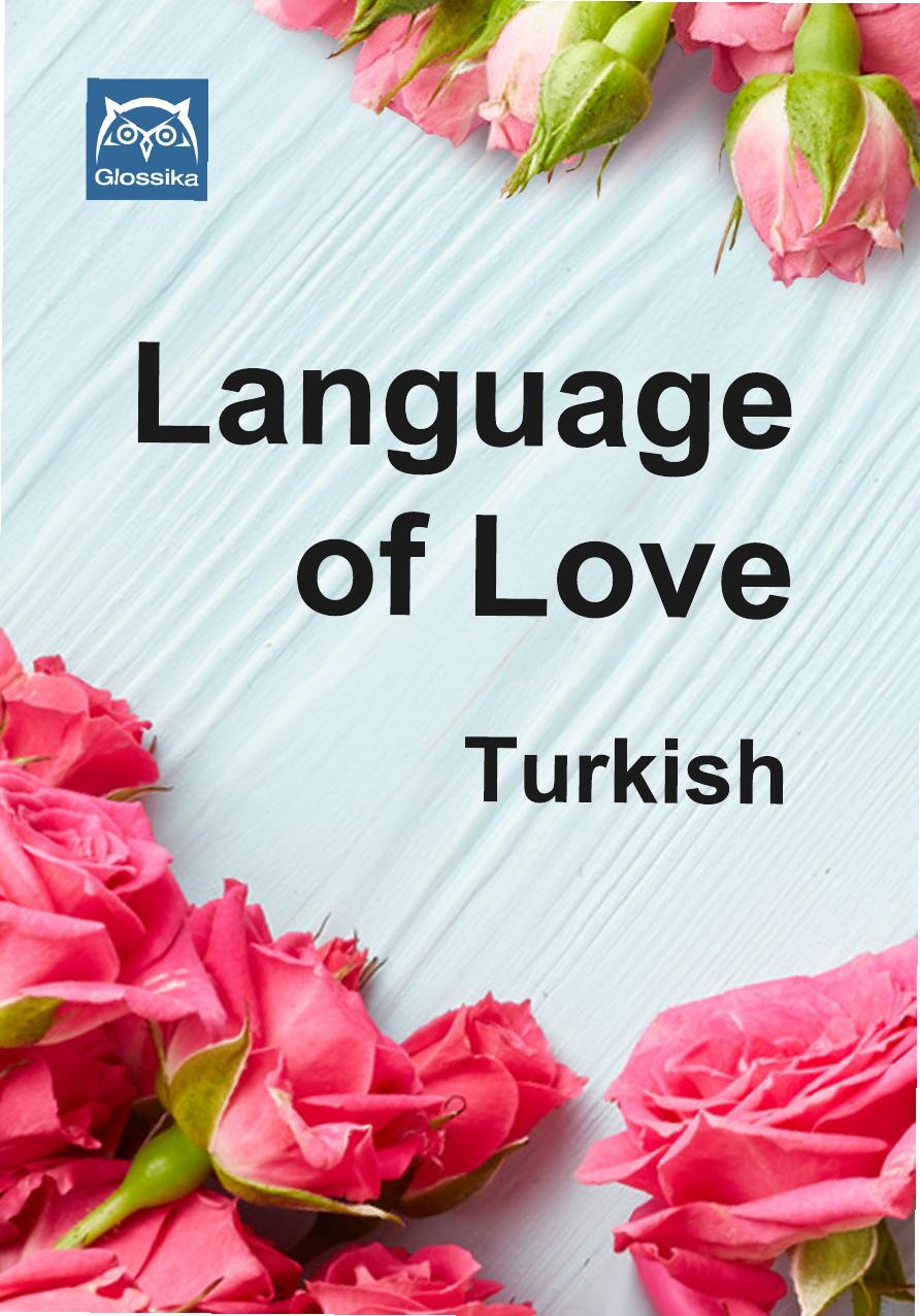 Language of Love Turkish by 2017