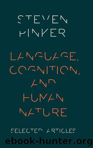 Language, Cognition, and Human Nature by Steven Pinker by Pinker Steven