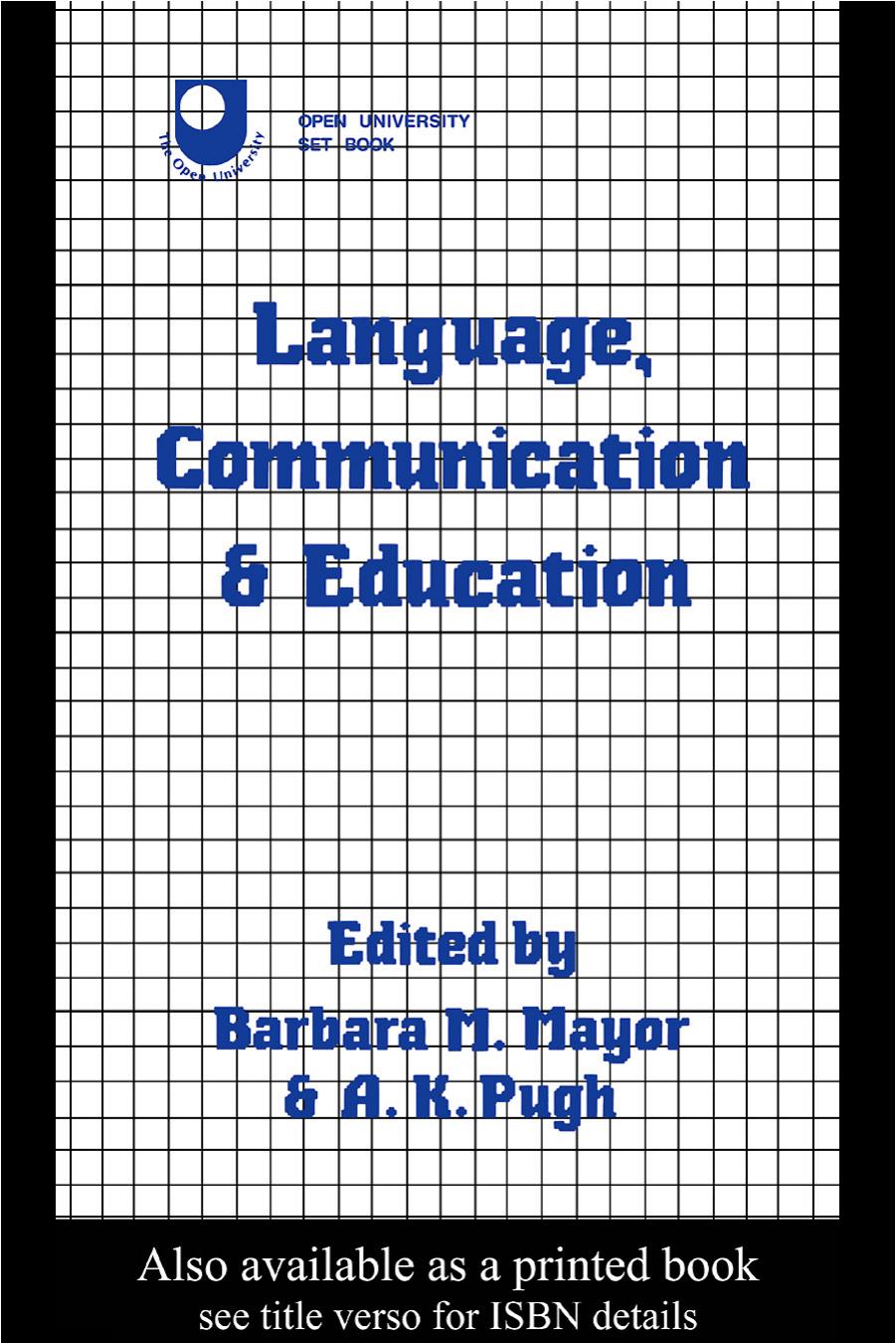 Language, Communication and Education (Open University Set Book) by Barbara Mayor