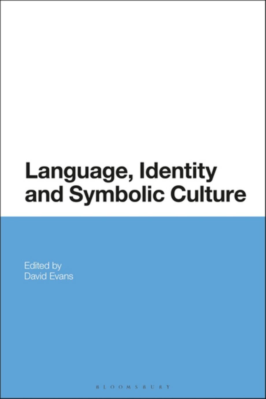 Language, Identity and by David Evans