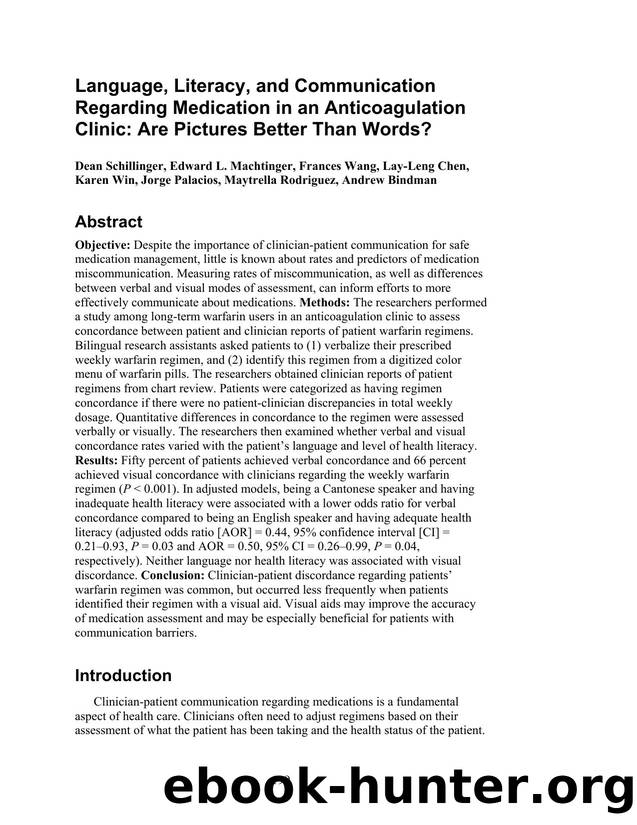 Language, Literacy, and Communication Regarding Medication in an Anticoagulation Clinic: Are Pictures Better Than Words? by Unknown