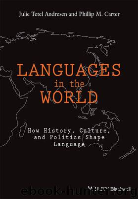 Languages In the World by Julie Tetel Andresen & Phillip M. Carter
