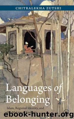 Languages of Belonging by Chitralekha Zutshi