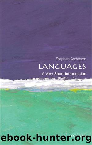 Languages: A Very Short Introduction by Stephen Anderson