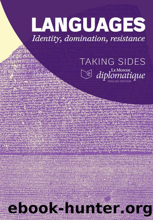 Languages: identity, domination, resistance by Le Monde diplomatique