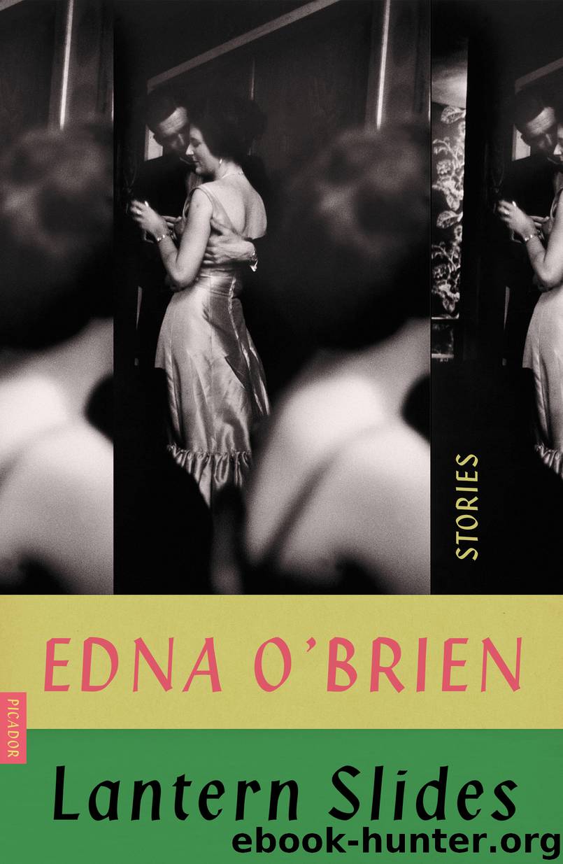 Lantern Slides by Edna O'Brien