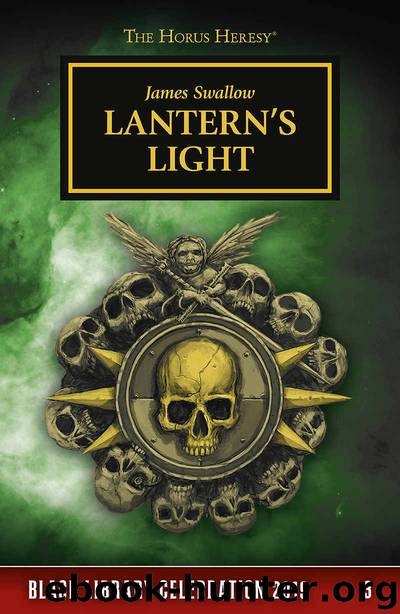 Lantern's Light (Severina Raine Book 3) by James Swallow