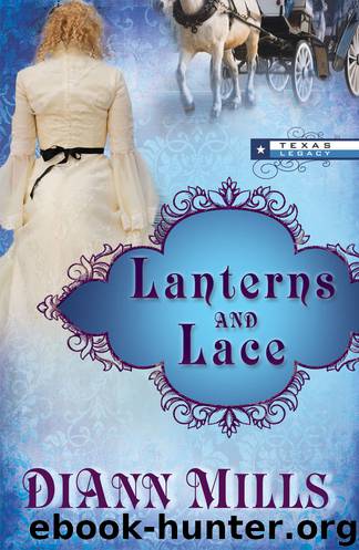 Lanterns and Lace by DiAnn Mills