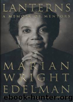Lanterns by Marian Wright Edelman