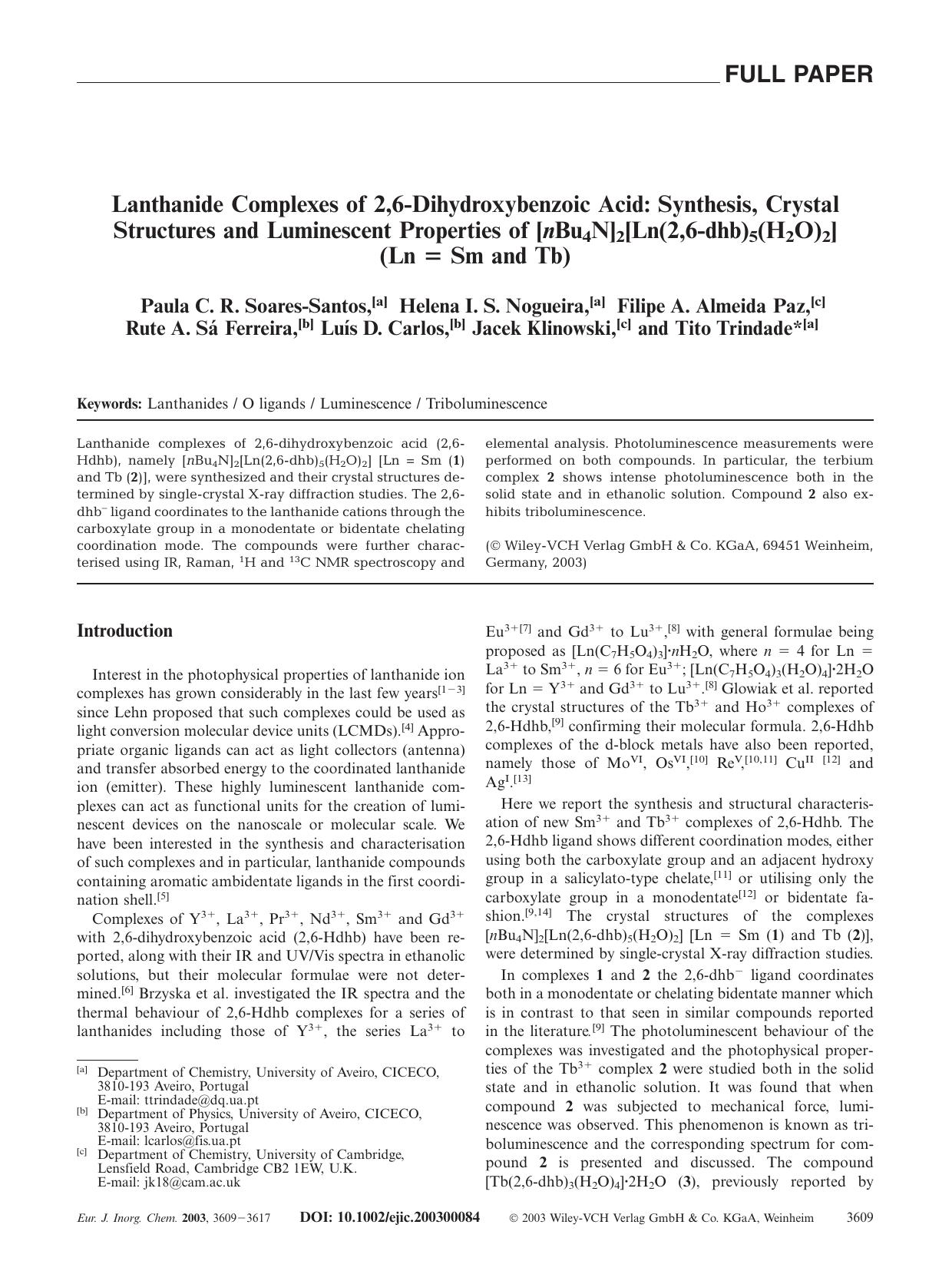Lanthanide Complexes of 2,6-Dihydroxybenzoic Acid: Synthesis, Crystal Structures and Luminescent Properties of [nBu4N]2[Ln(2,6-dhb)5(H2O)2] (Ln = Sm and Tb) by Unknown