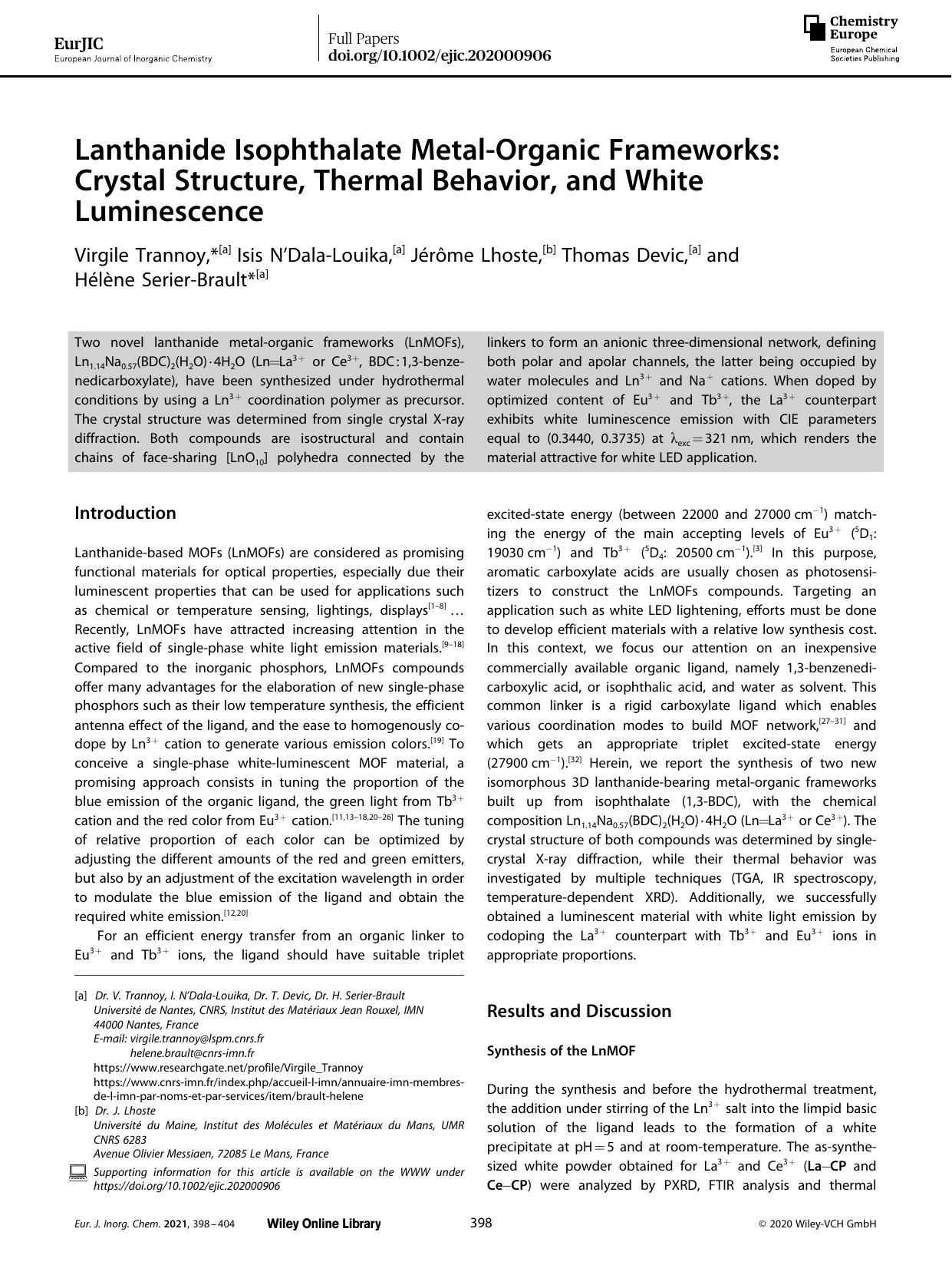 Lanthanide Isophthalate MetalâOrganic Frameworks: Crystal Structure, Thermal Behavior, and White Luminescence by Unknown