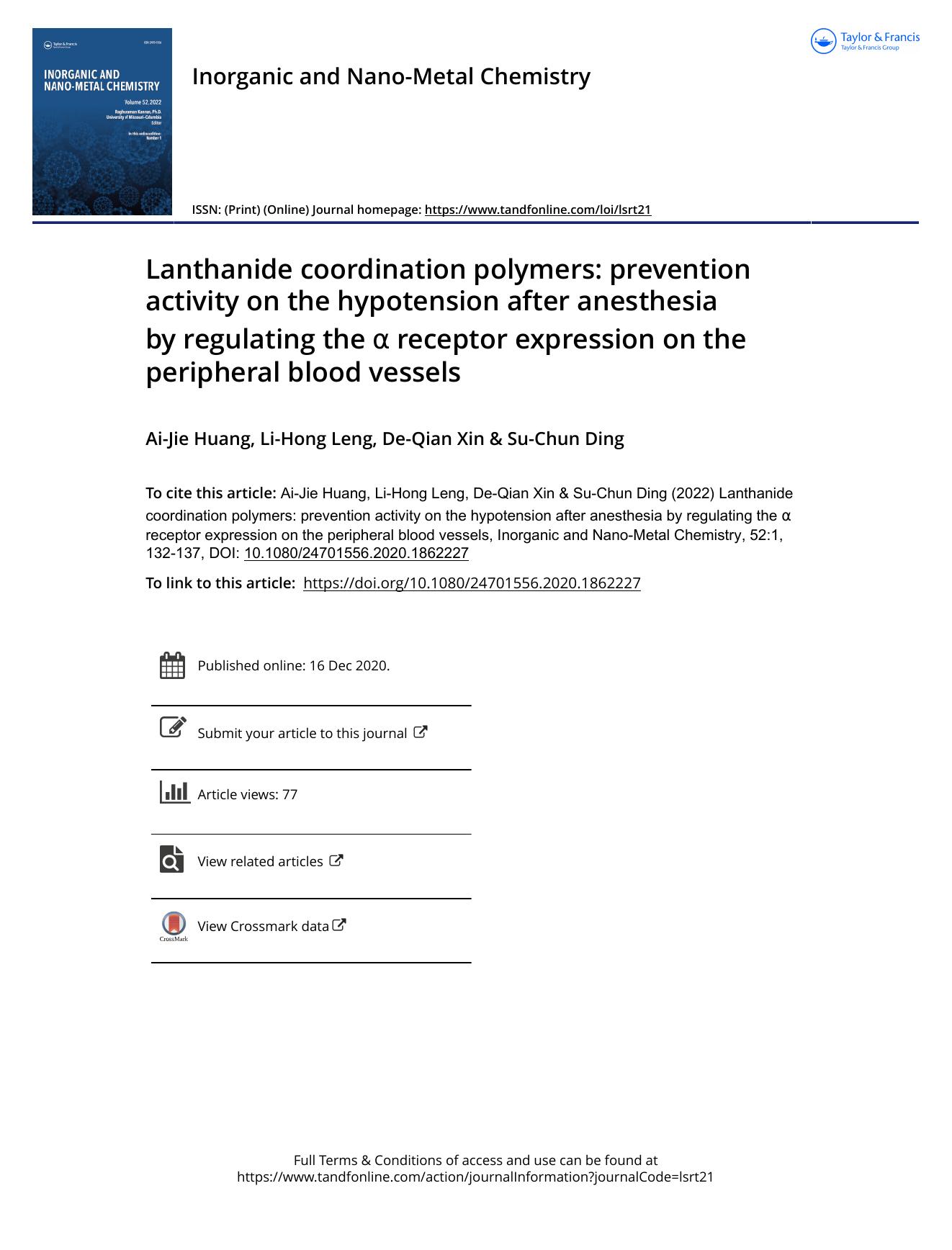 Lanthanide coordination polymers: prevention activity on the hypotension after anesthesia by regulating the Î± receptor expression on the peripheral blood vessels by Huang Ai-Jie & Leng Li-Hong & Xin De-Qian & Ding Su-Chun