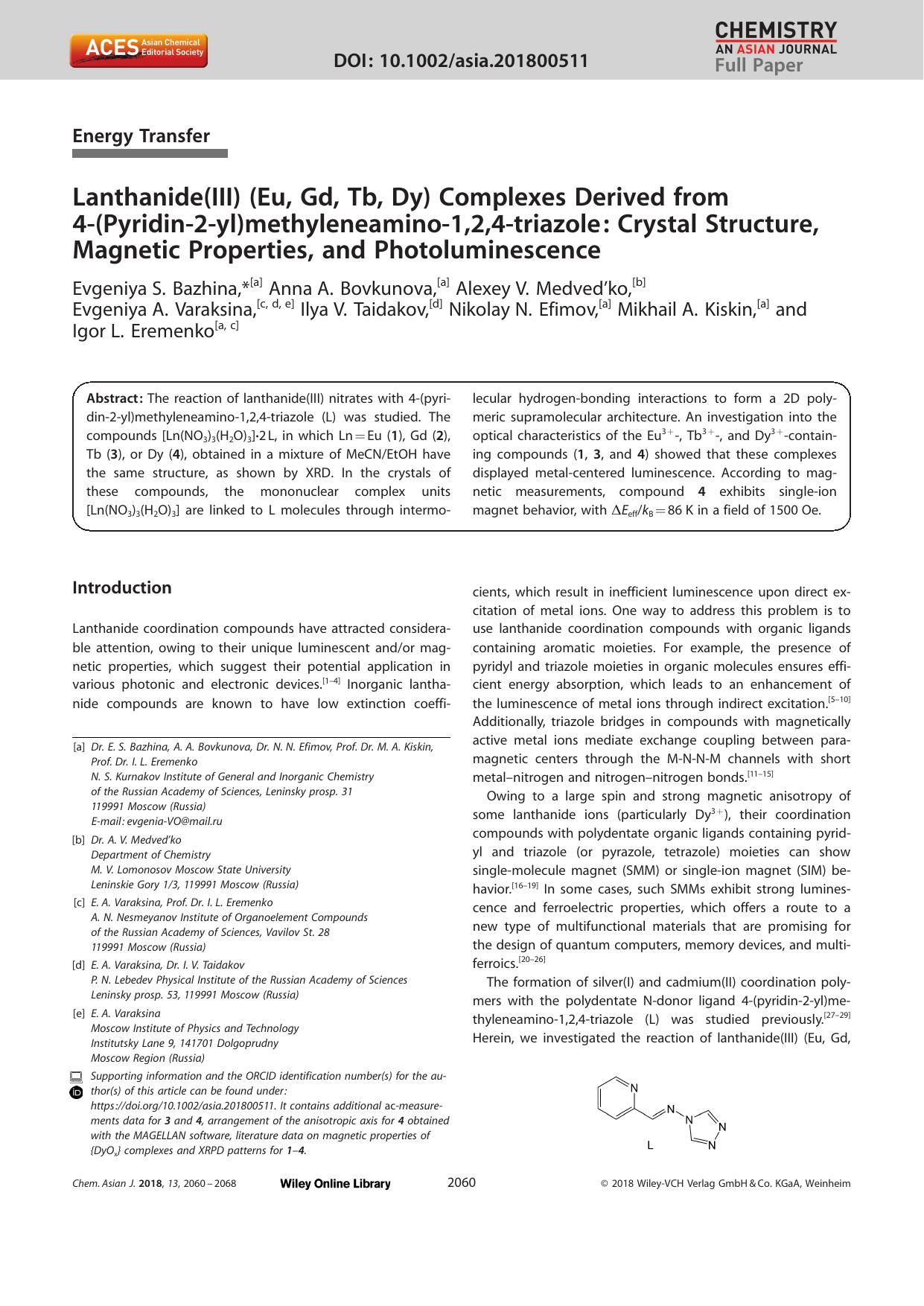Lanthanide(III) (Eu, Gd, Tb, Dy) Complexes Derived from 4â(Pyridinâ2âyl)methyleneaminoâ1,2,4âtriazole: Crystal Structure, Magnetic Properties, and Photoluminescence by Unknown