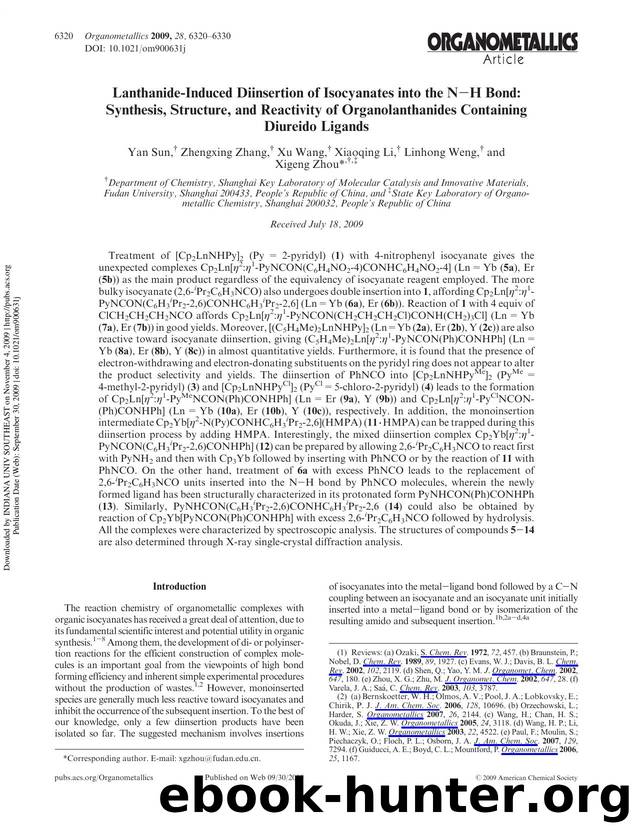 Lanthanide-Induced Diinsertion of Isocyanates into the NâH Bond: Synthesis, Structure, and Reactivity of Organolanthanides Containing Diureido Ligands by Yan Sun† Zhengxing Zhang† Xu Wang† Xiaoqing Li† Linhong Weng† & Xigeng Zhou*†‡