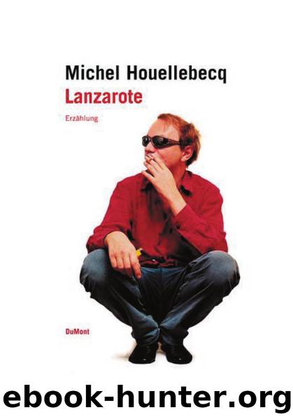 Lanzarote by Michel Houellebecq