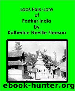 Laos Folk-Lore of Farther India by Katherine Neville Fleeson
