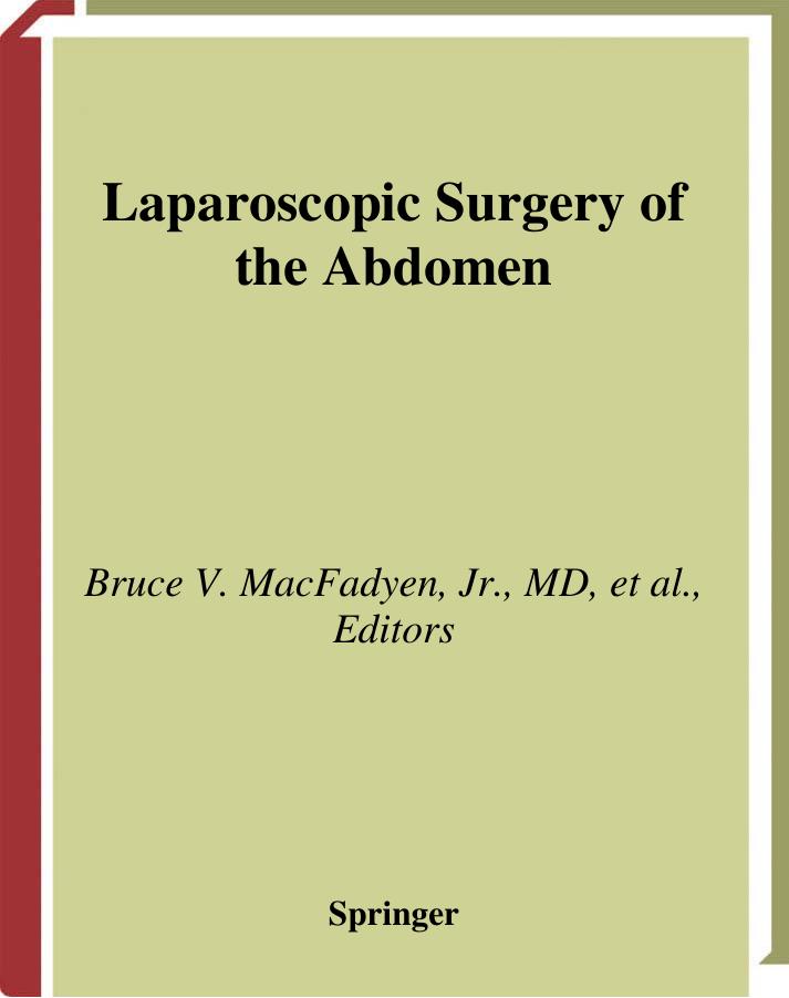 Laparoscopic Surgery of the Abdomen by unknow