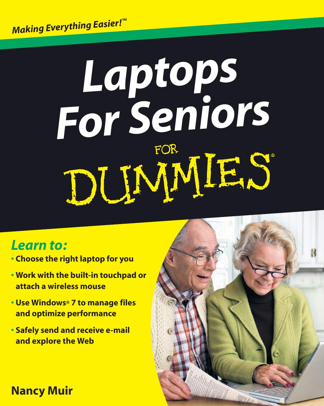 Laptops For Seniors For Dummies by Nancy C. Muir