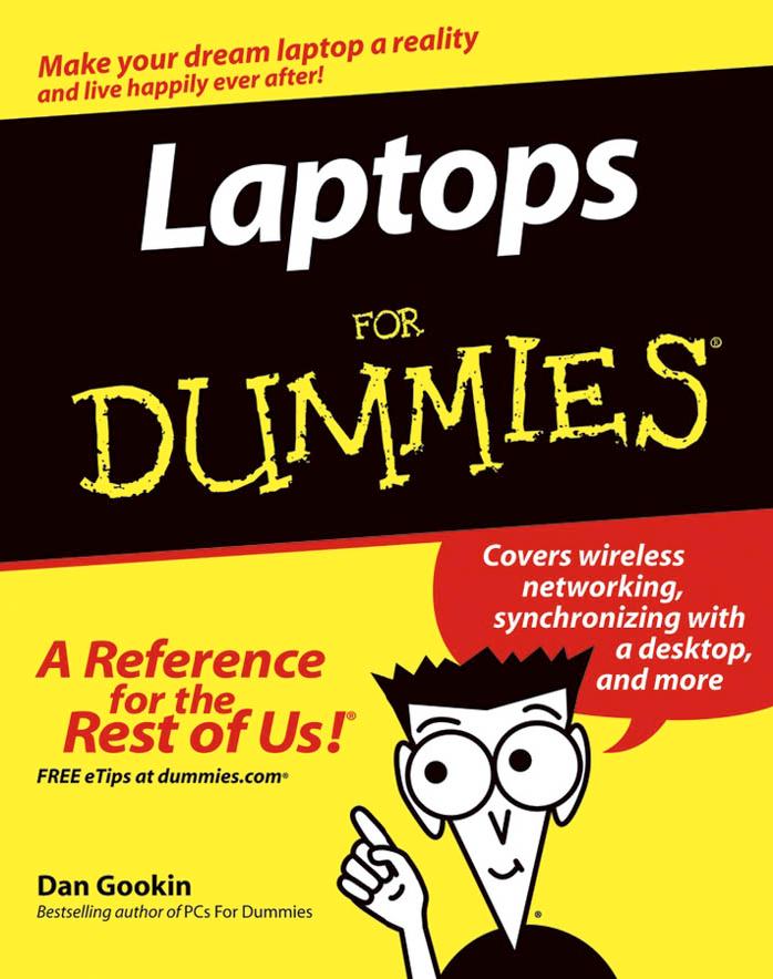 Laptops for Dummies by Gookin Dan