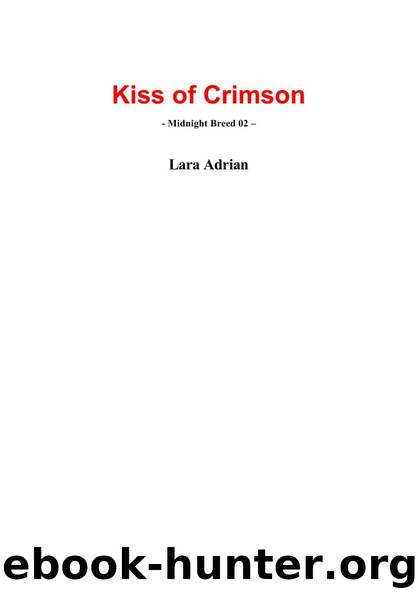 Lara Adrian - Midnight Breed 02 by Kiss Of Crimson
