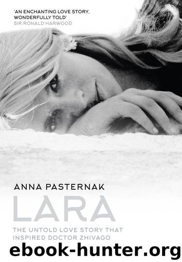 Lara by Anna Pasternak