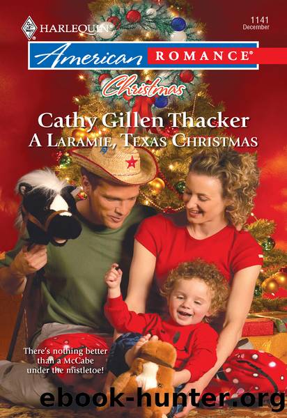 Laramie, Texas Christmas by Cathy Gillen Thacker